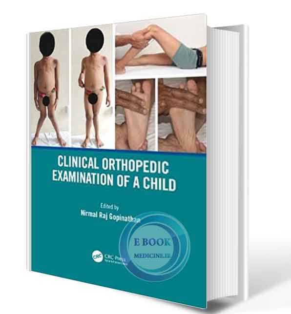 دانلود کتاب Clinical Orthopedic Examination of a Child 1st2021 (ORIGINAL PDF)